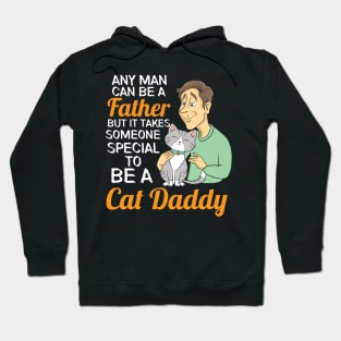 CATS: Cat Daddy Cat Lover Hoodie